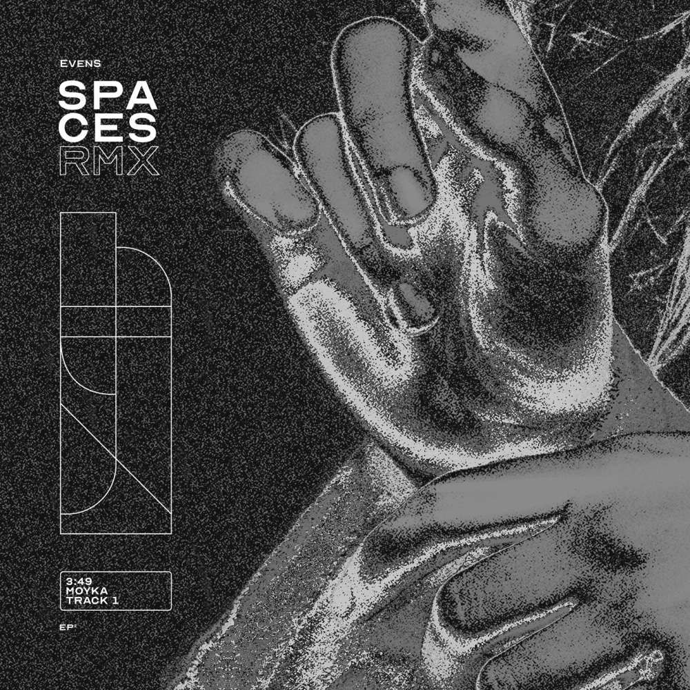 Spaces (EvenS Remix)