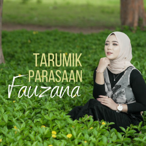 Fauzana的专辑Tarumik Parasaan