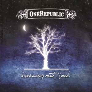 Album Dreaming Out Loud from OneRepublic