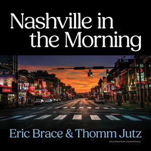 Eric Brace的專輯Nashville in the Morning