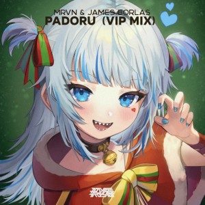 Listen to Padoru (Vip Mix) song with lyrics from MRVN