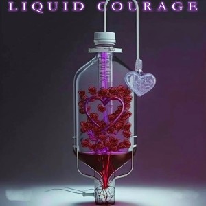 Listen to Liquid Courage song with lyrics from ZoluxeZ