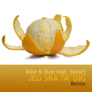 收聽Bille的Jeg Ska Ta Dig (Dance Edit) [feat. Botoft]歌詞歌曲