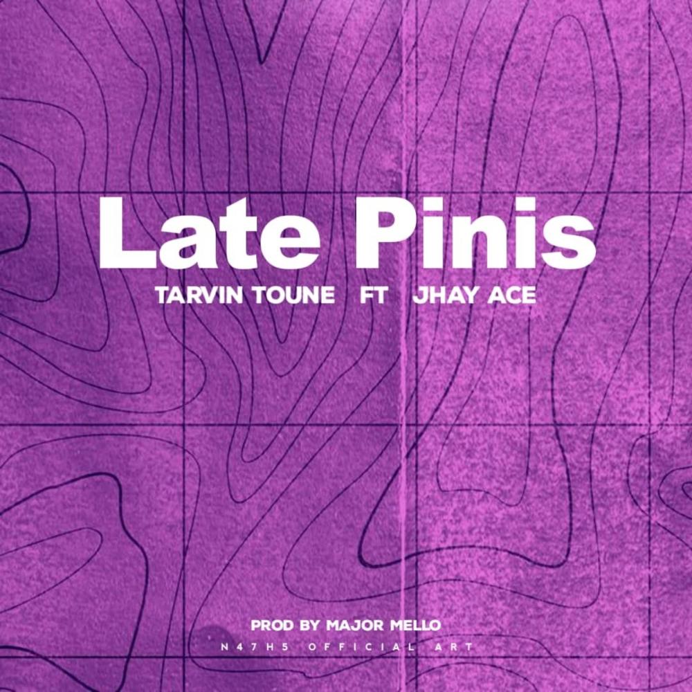 Late Pinis