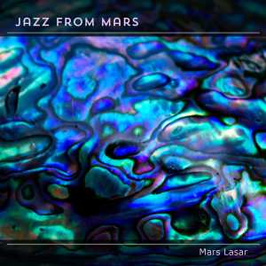 Album Jazz from Mars oleh Mars Lasar