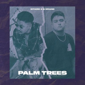 G Brand的專輯Palm Trees