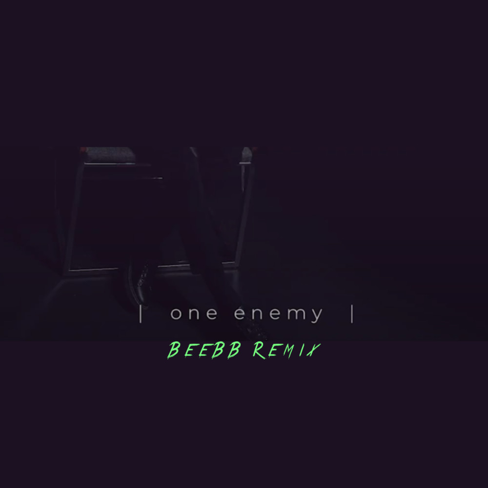 One Enemy (Remix)