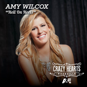 收聽Amy Wilcox的Hell On Heels (From Crazy Hearts Nashville)歌詞歌曲