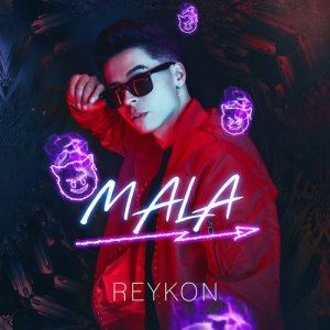 收聽Reykon的Mala歌詞歌曲