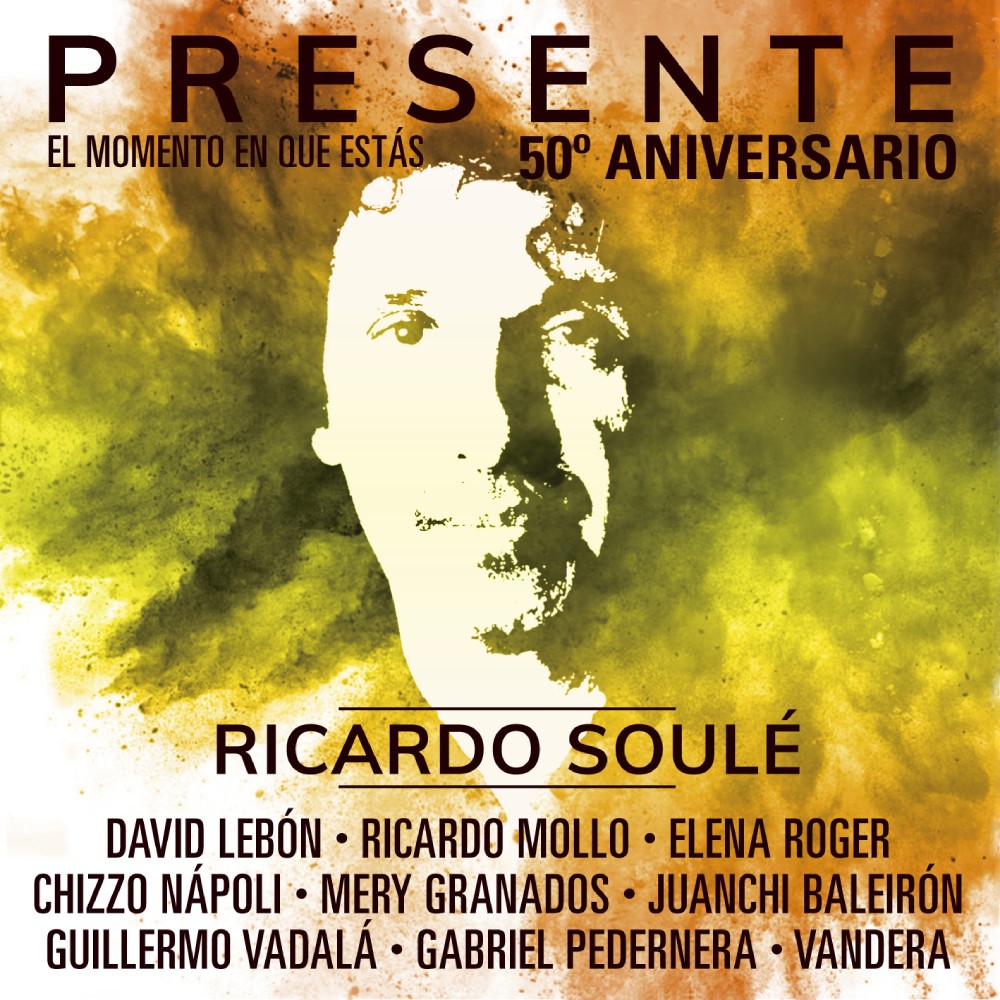 Presente (El Momento en Que Estás) (50º Aniversario)