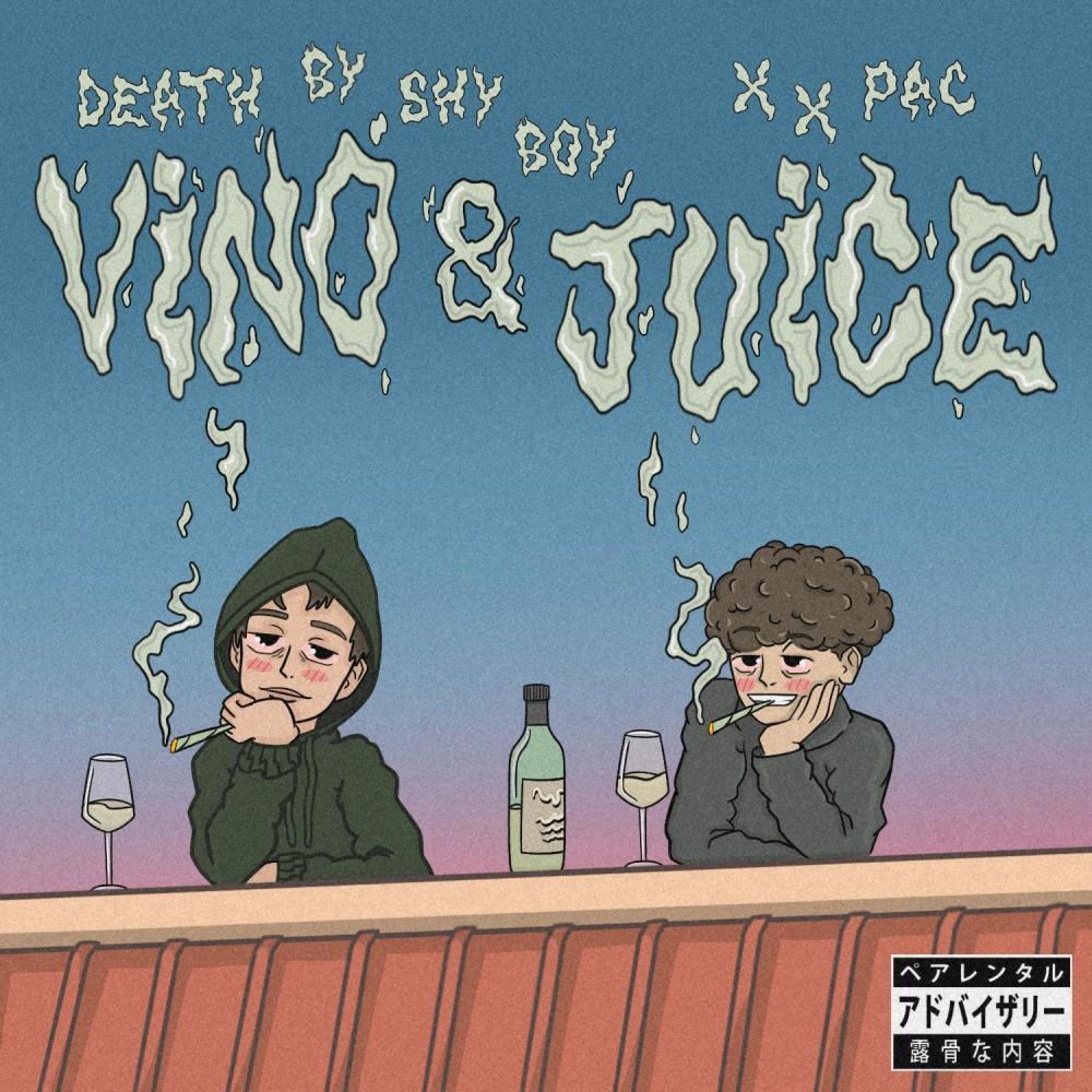 Vino & Juice (Explicit)