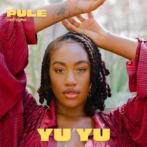 Album YU YU oleh Pule
