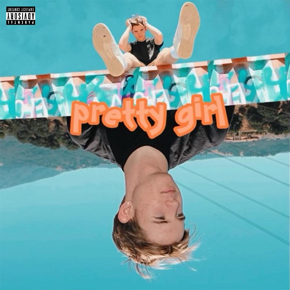 Pretty Girl (Explicit)