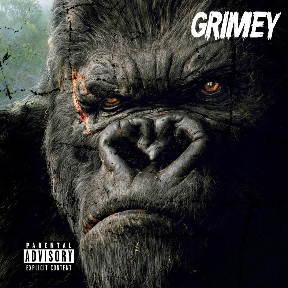 Grimey (Explicit)