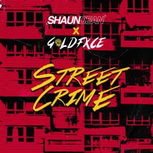 อัลบัม Street Crime ศิลปิน Shaun Dean
