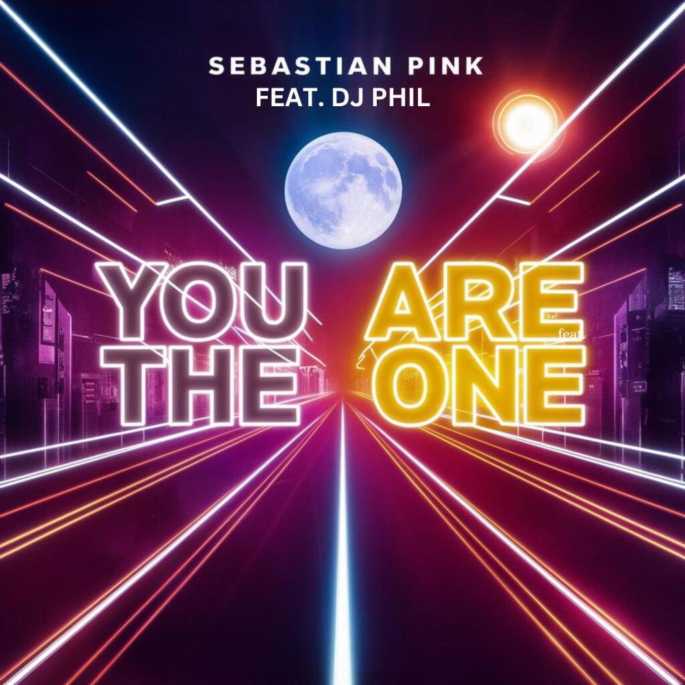 You are the One (feat. DJ Phil)