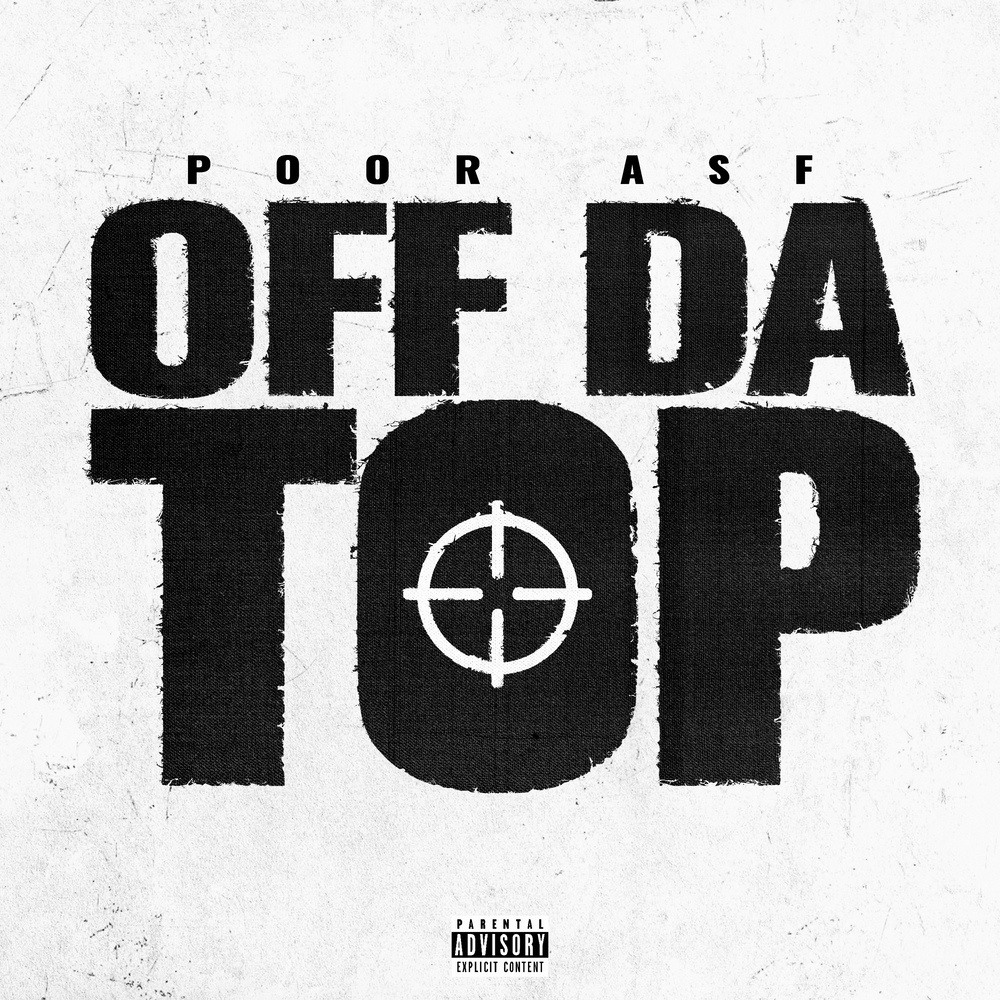 OFF DA TOP (Explicit)