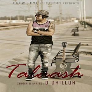 ดาวน์โหลดและฟังเพลง Talaash พร้อมเนื้อเพลงจาก D Dhillon