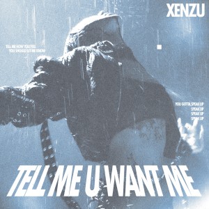 收聽芯竹XENZU的TELL ME U WANT ME歌詞歌曲