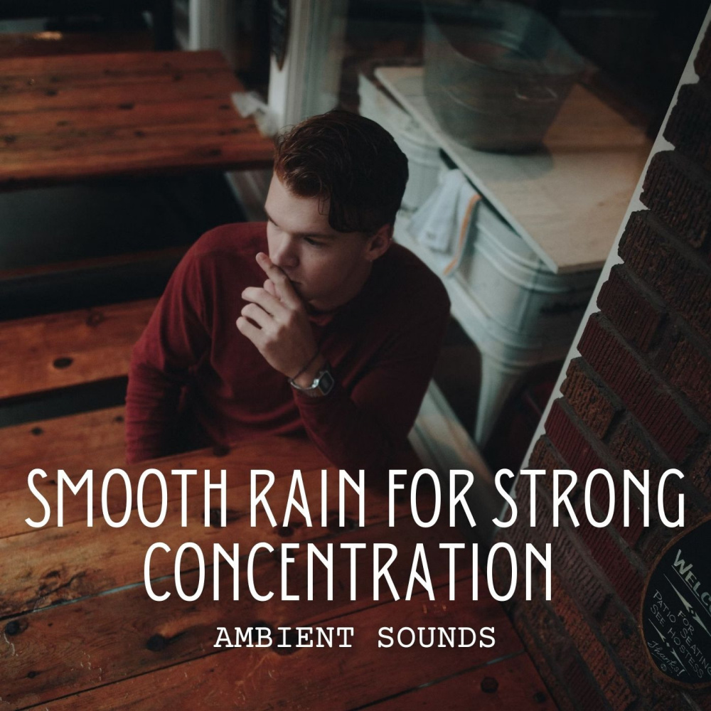 Gentle Rain for Mental Clarity