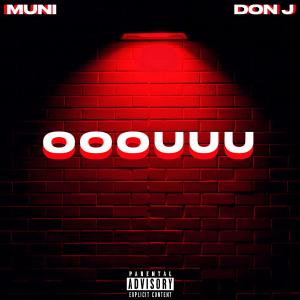 Album OOOUUU (feat. Don J) (Explicit) oleh Muni
