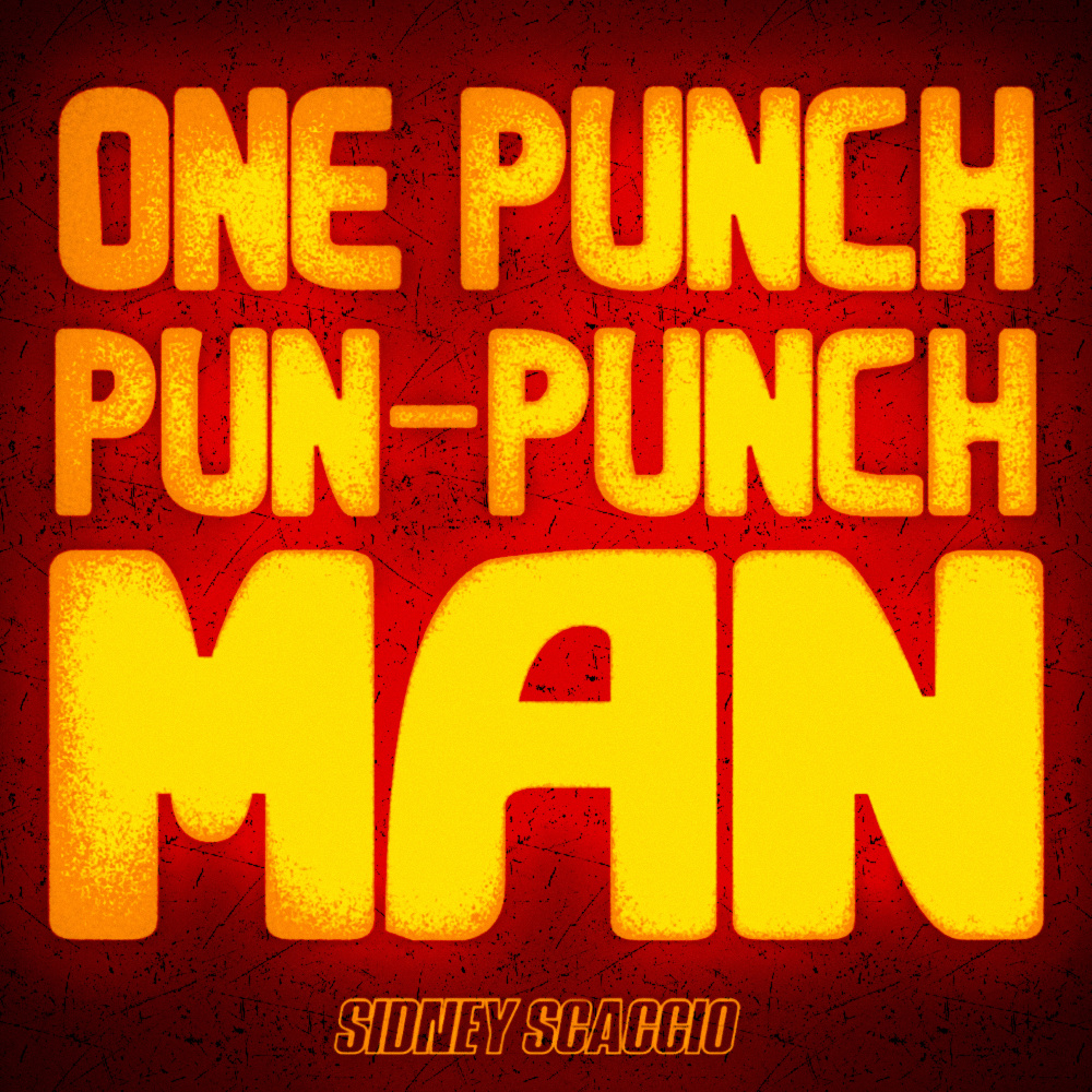 One Punch Pun-Punch Man