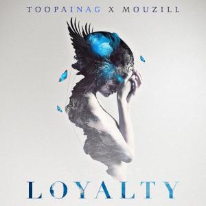 Listen to Loyalty song with lyrics from Toopainag