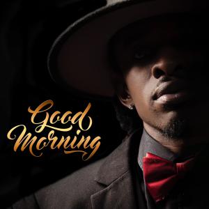收聽Bishop的Good Morning歌詞歌曲