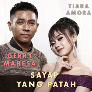 收聽Tiara Amora的Sayap Yang Patah歌詞歌曲