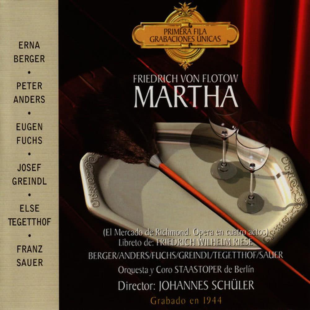 Martha: Acto IV, "Hier Die Buden"
