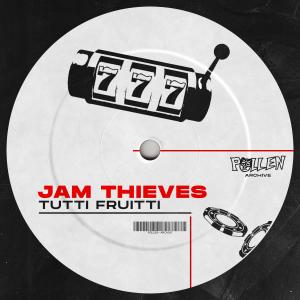 收聽Jam Thieves的Tutti Fruitti歌詞歌曲