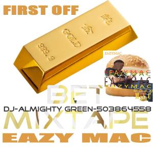 อัลบัม FIRST OFF (Radio Edit) [Explicit] ศิลปิน Eazy Mac