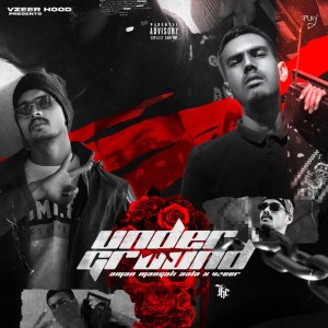 Listen to Underground (Explicit) song with lyrics from Aman Mangali Aala