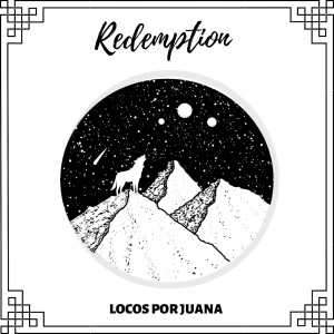 อัลบัม Redemption ศิลปิน Locos Por Juana
