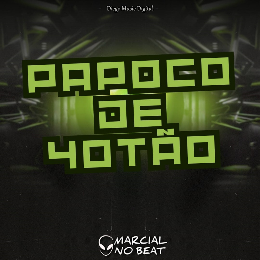 Papoco de 40Tão (feat. MC PR & O CRIA DA PUTARIA)