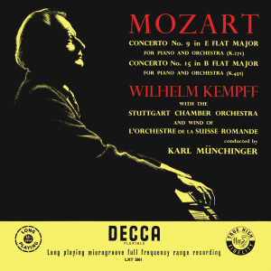 Karl Münchinger的專輯Mozart: Piano Concerto No. 9 'Jeunehomme'; Piano Concerto No. 15 (Wilhelm Kempff: Complete Decca Recordings, Vol. 3)