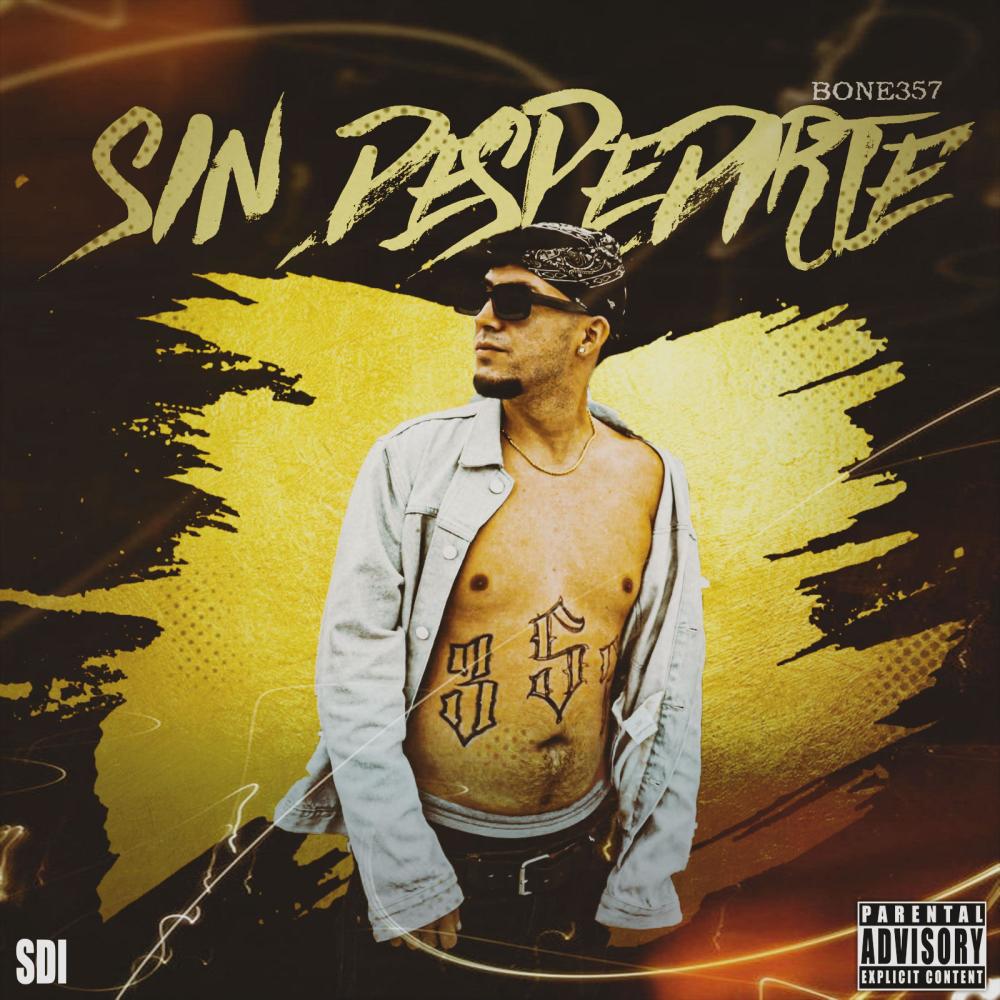 Sin Despedirte (Explicit)