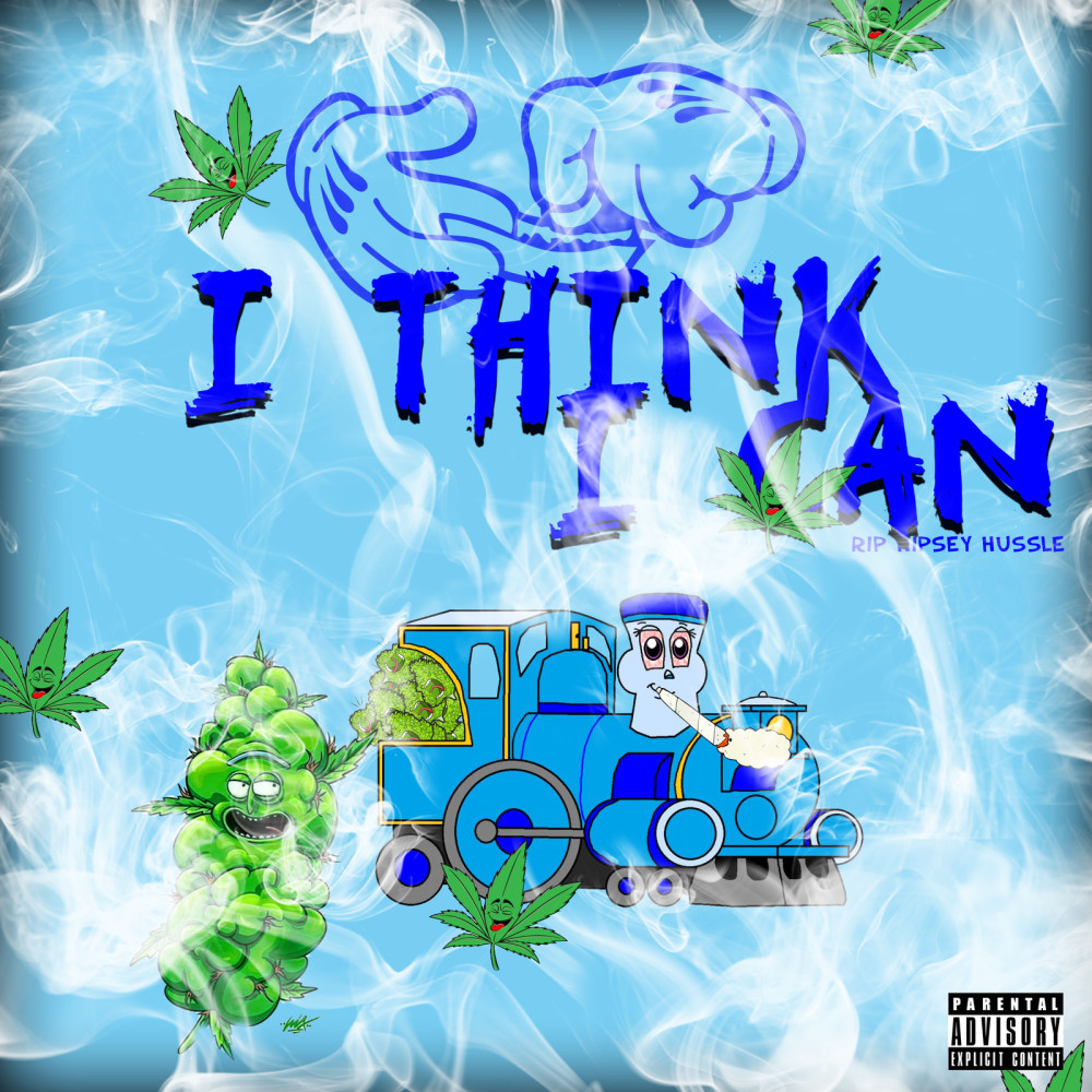 I Think I Can (Explicit)