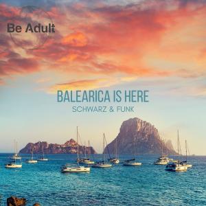 Album Balearica Is Here from Schwarz & Funk