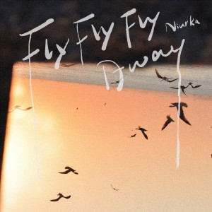 Album Fly Fly Fly Away from 刘玥辰Niurka