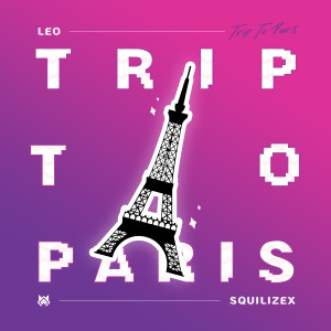 Listen to Trip To Paris song with lyrics from 歌是个神话（Leo）