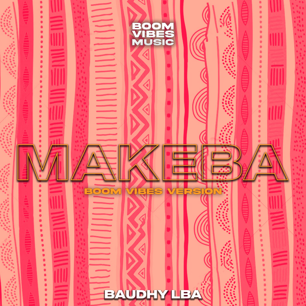 Makeba (Boom Vibes Versión)