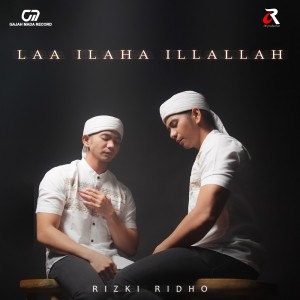 RizkiRidho的專輯Laa Ilaha Illallah