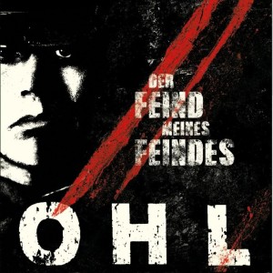 OHL的专辑Der Feind meines Feindes