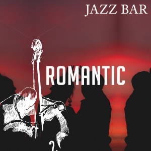 Jazz Bar的專輯Romantic