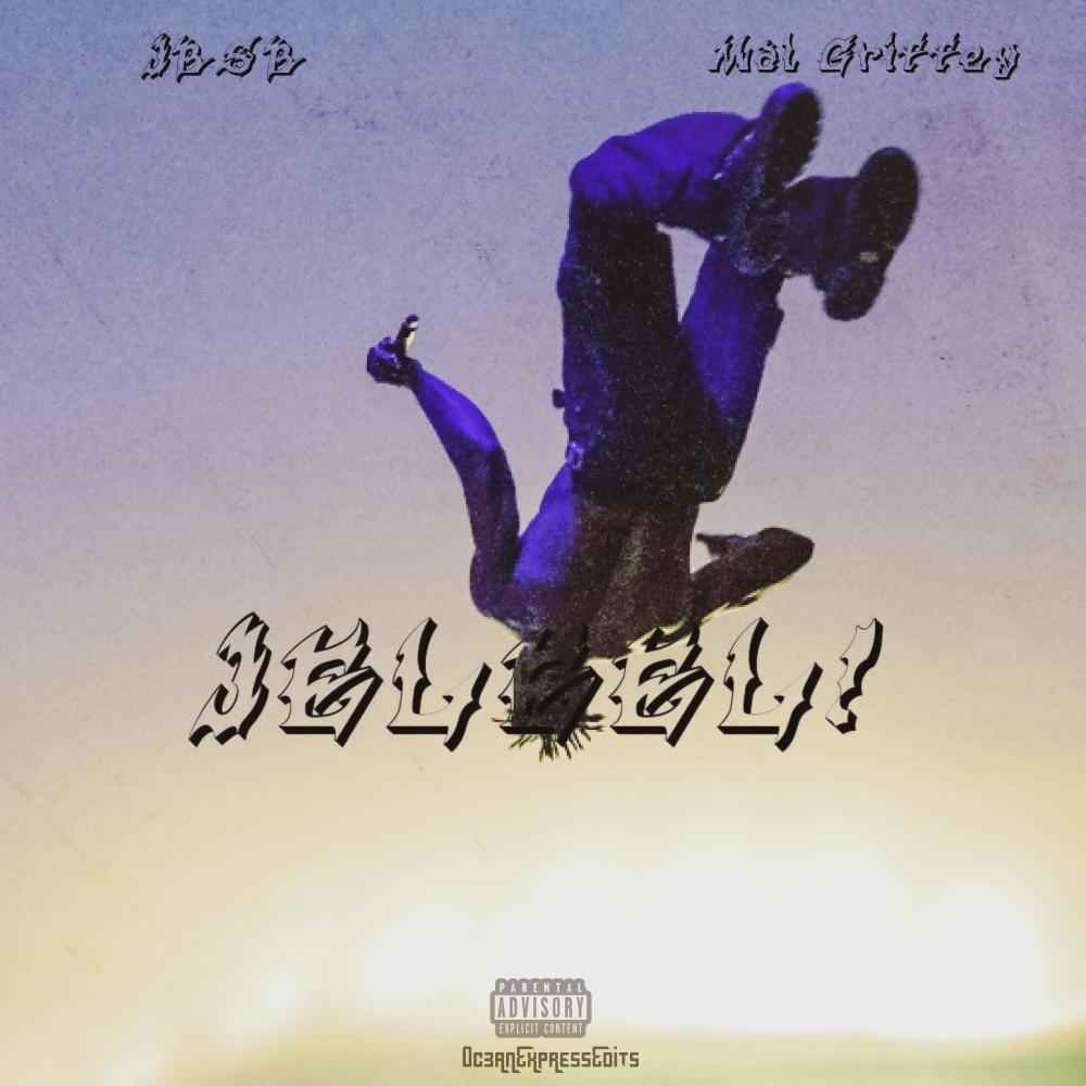 JELEEL! (feat. Mal Griffey) (Explicit)