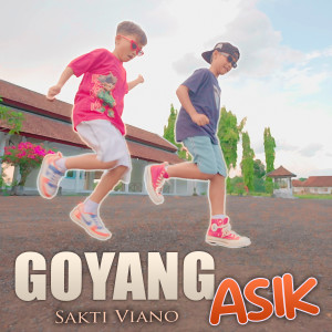 Album GOYANG ASIK from Sakti Viano