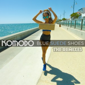 ดาวน์โหลดและฟังเพลง Blue Suede Shoes (Johnny Black Radio Remix) พร้อมเนื้อเพลงจาก Komodo
