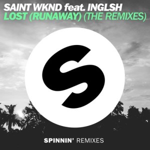 ดาวน์โหลดและฟังเพลง Lost (Runaway) [feat. INGLSH] (Jetique Remix) พร้อมเนื้อเพลงจาก SAINT WKND