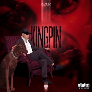 Kingpin (Explicit) dari Marso